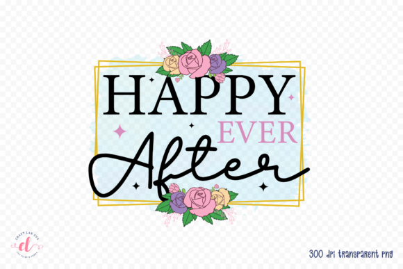Happy Ever After PNG Wedding PNG