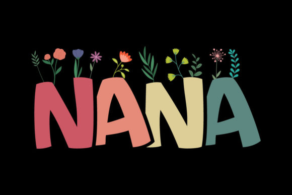 Nana Svg, Happiness Floral Svg Design